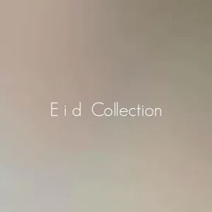 Eid Collection