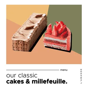 Cakes & Millefeuille